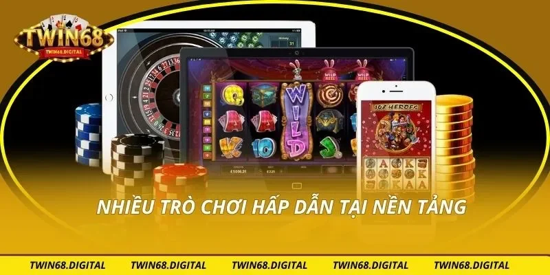 Nhiều trò chơi hấp dẫn tại nền tảng